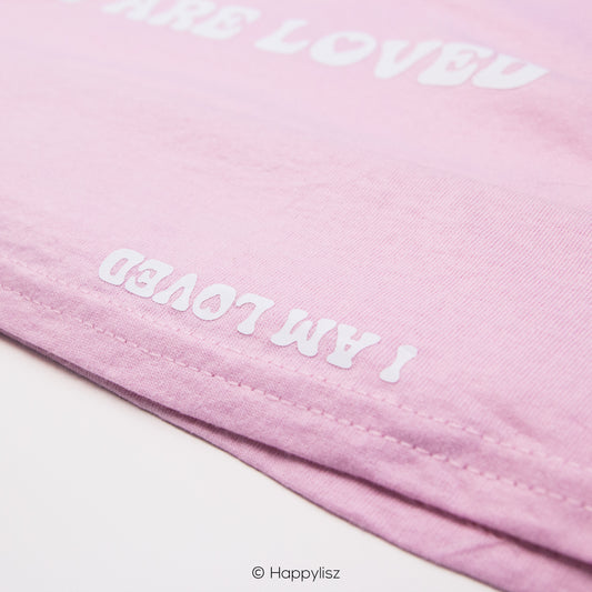 You Are Loved - T-Shirt - Pink - Hem Text